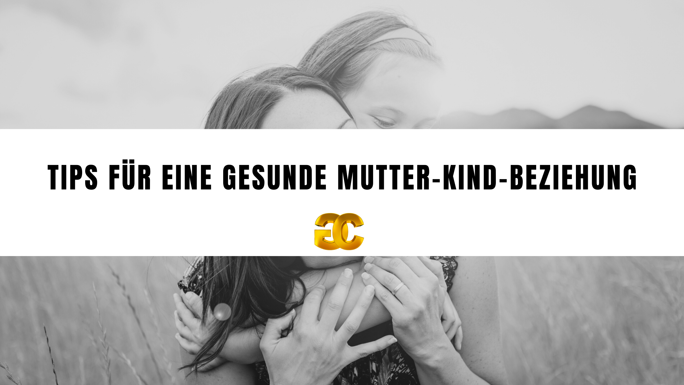 Tips für eine gesunde Mutter-Kind-Beziehung Cover Bild (www.gesunde-mutter-kind-Beziehung.ch)